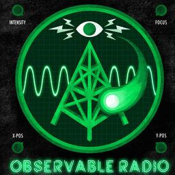 Observable Radio